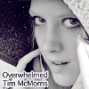 Tim McMorris - Overwhelmed